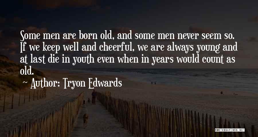 Always Count On Yourself Quotes By Tryon Edwards