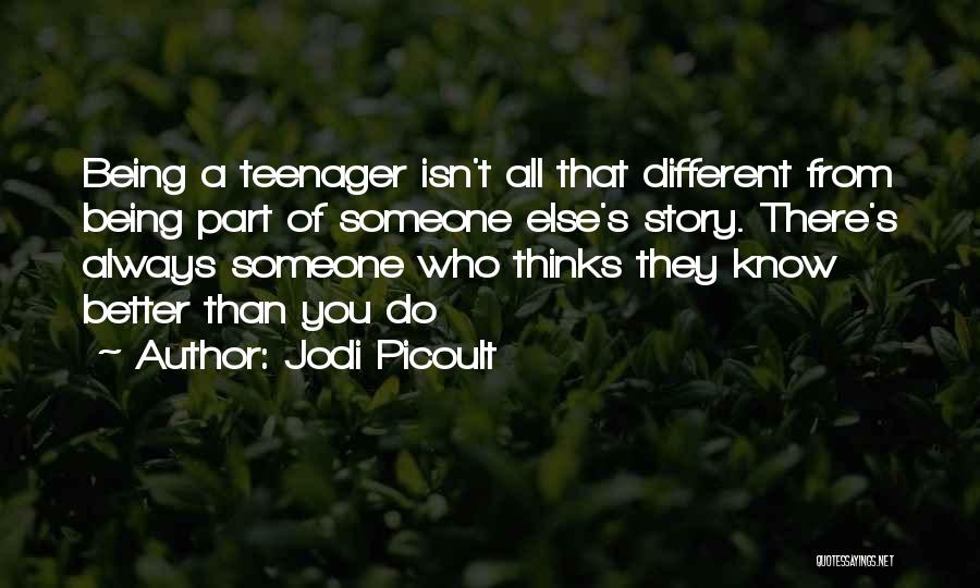 Always Do Better Quotes By Jodi Picoult