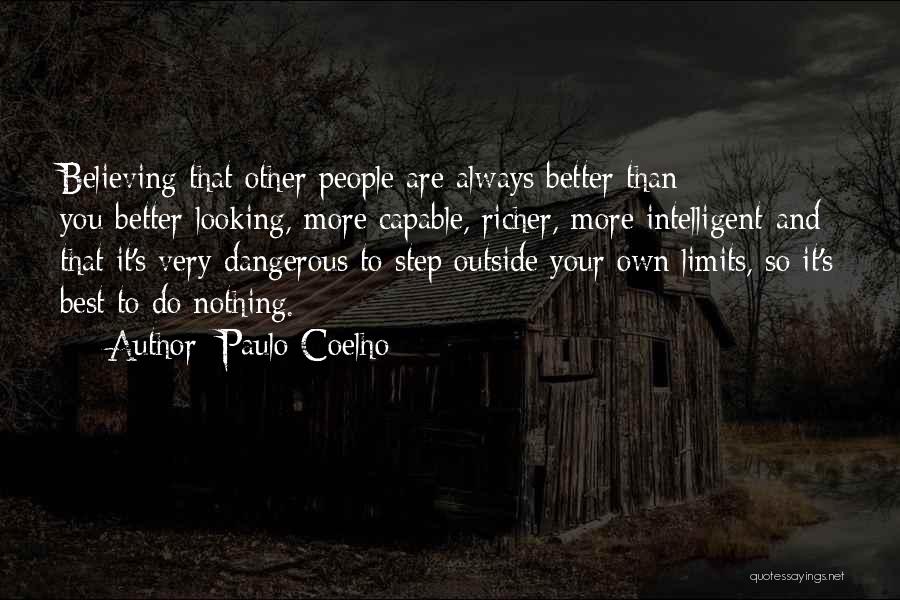 Always Do Better Quotes By Paulo Coelho