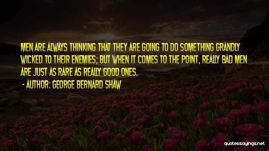 Always Do Good Quotes By George Bernard Shaw