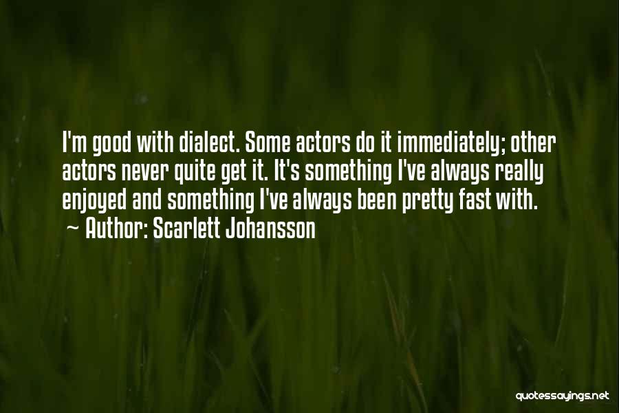 Always Do Good Quotes By Scarlett Johansson