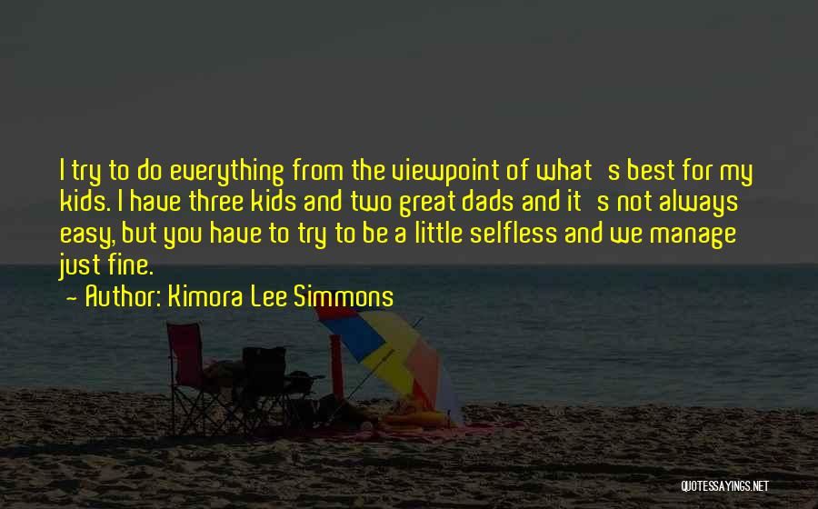 Always Do My Best Quotes By Kimora Lee Simmons