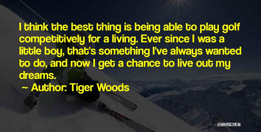 Always Do My Best Quotes By Tiger Woods