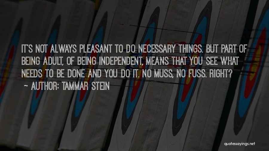 Always Do Right Quotes By Tammar Stein