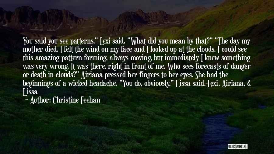 Always Do Something Wrong Quotes By Christine Feehan