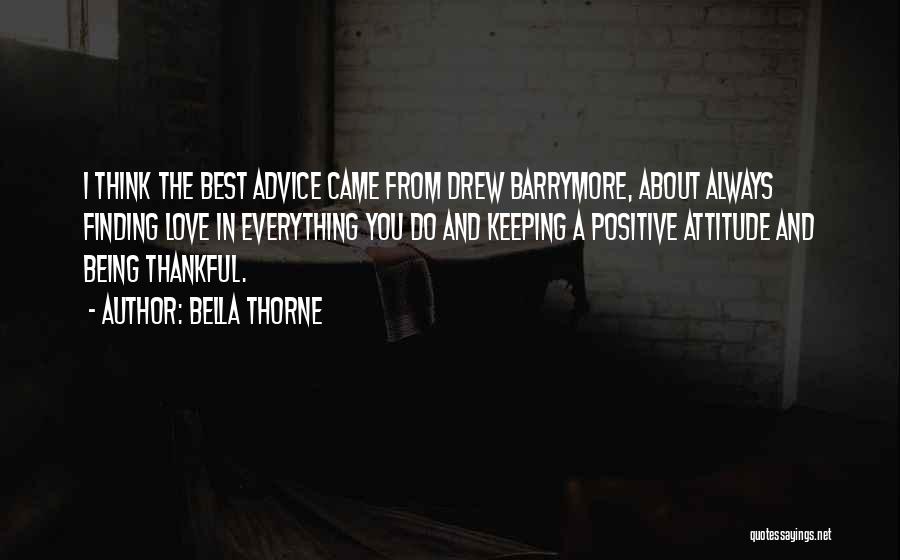 Always Do The Best Quotes By Bella Thorne