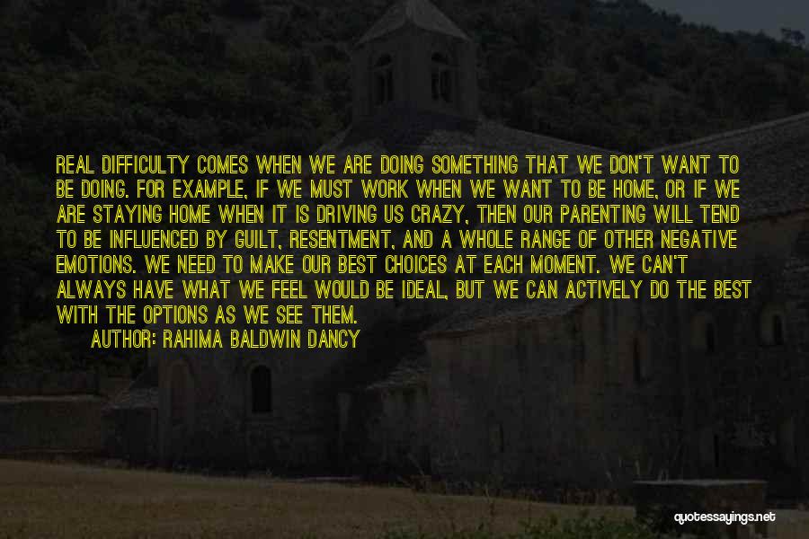 Always Do The Best Quotes By Rahima Baldwin Dancy