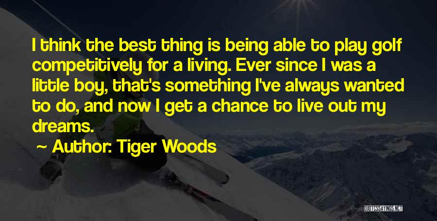 Always Do The Best Quotes By Tiger Woods