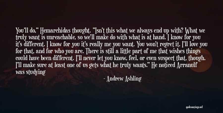 Always Do What You Love Quotes By Andrew Ashling