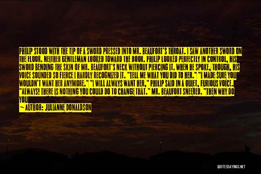 Always Do What You Say You Will Do Quotes By Julianne Donaldson