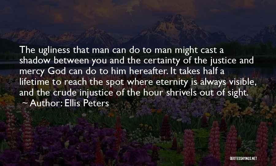 Always Do You Quotes By Ellis Peters