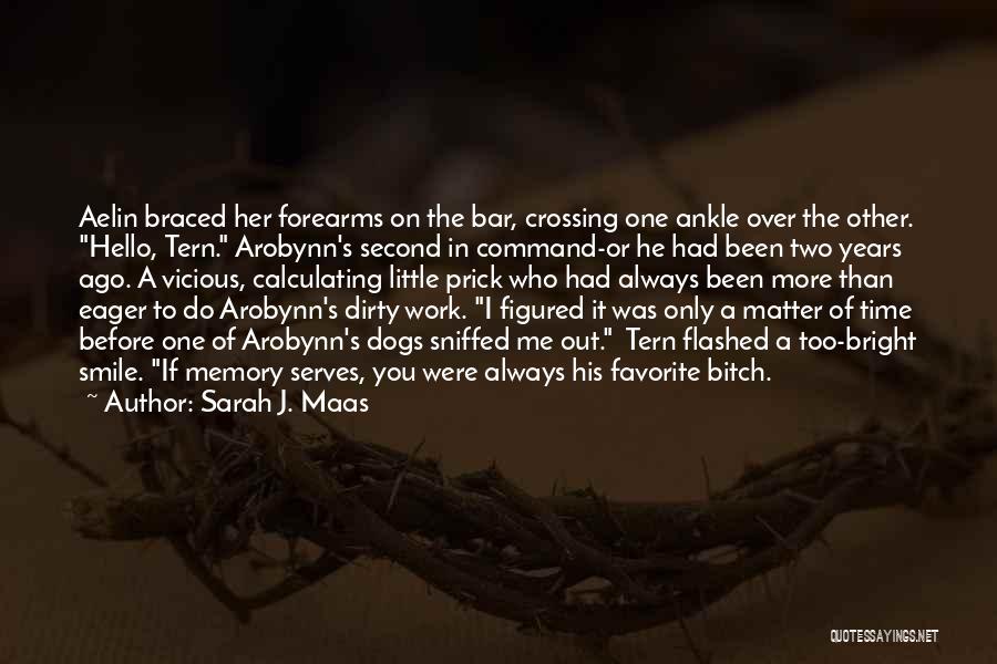 Always Do You Quotes By Sarah J. Maas