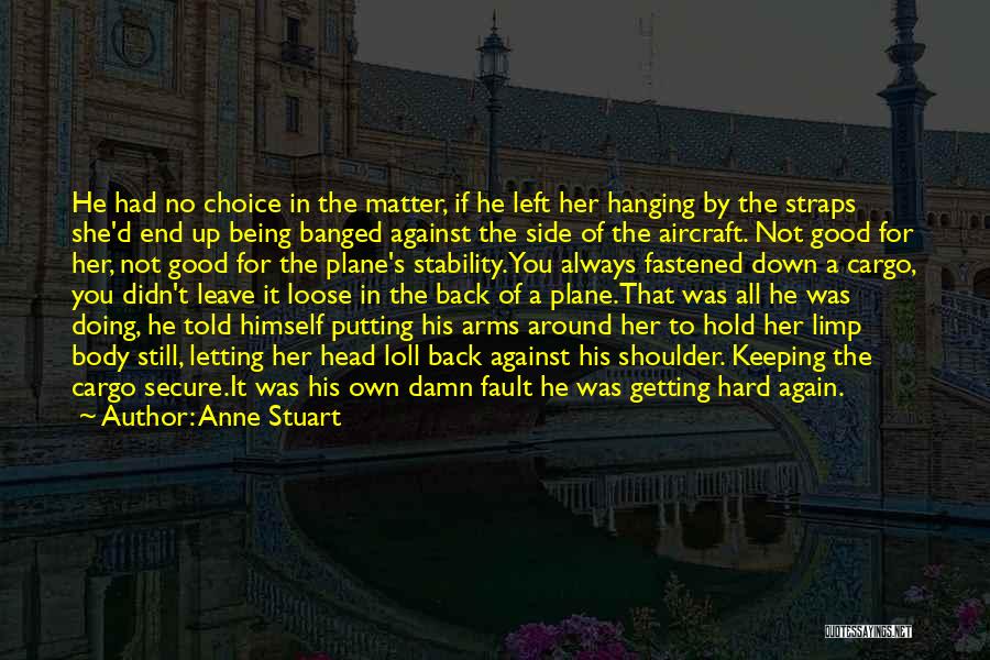 Always Doing Good Quotes By Anne Stuart