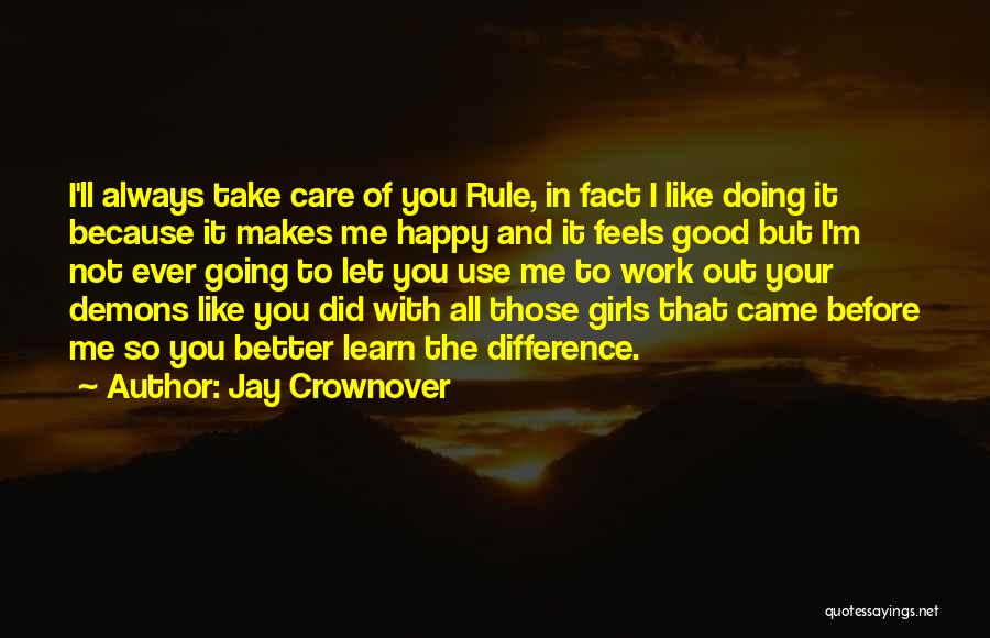 Always Doing Good Quotes By Jay Crownover