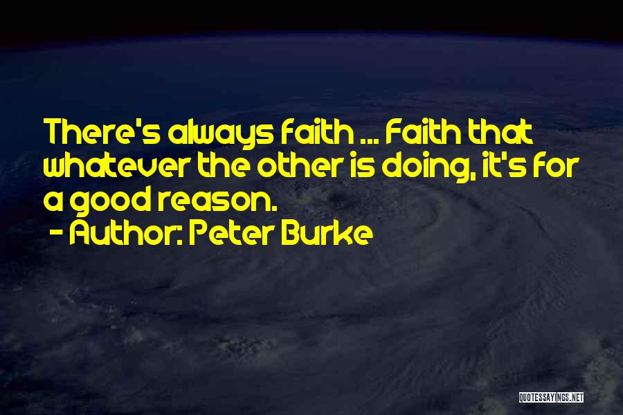 Always Doing Good Quotes By Peter Burke