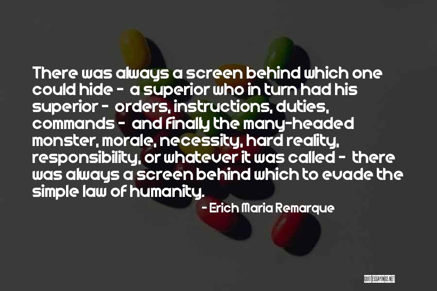 Always Excuses Quotes By Erich Maria Remarque Always Excuses Quotes By Erich Maria Remarque