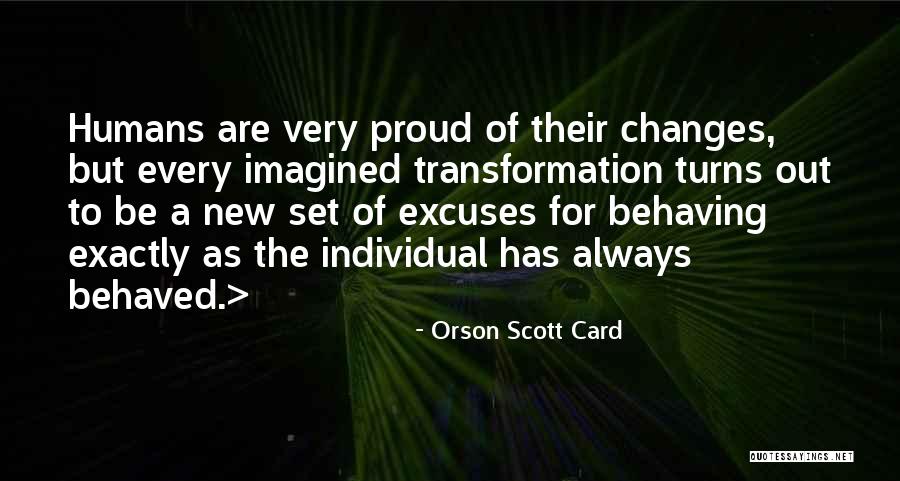 Always Excuses Quotes By Orson Scott Card Always Excuses Quotes By Orson Scott Card