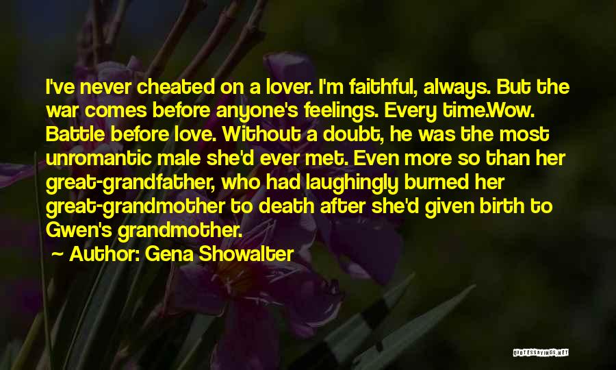 Always Faithful Love Quotes By Gena Showalter