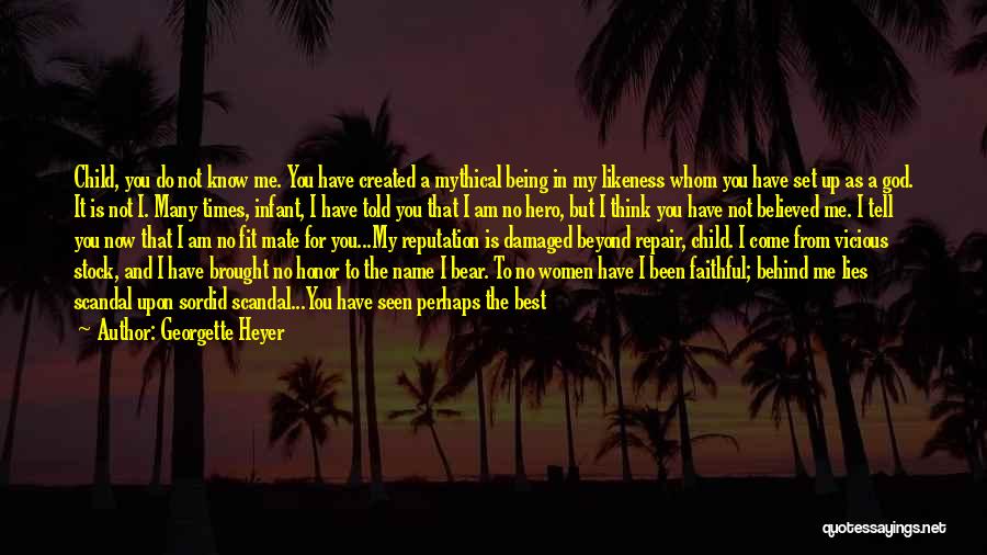 Always Faithful Love Quotes By Georgette Heyer