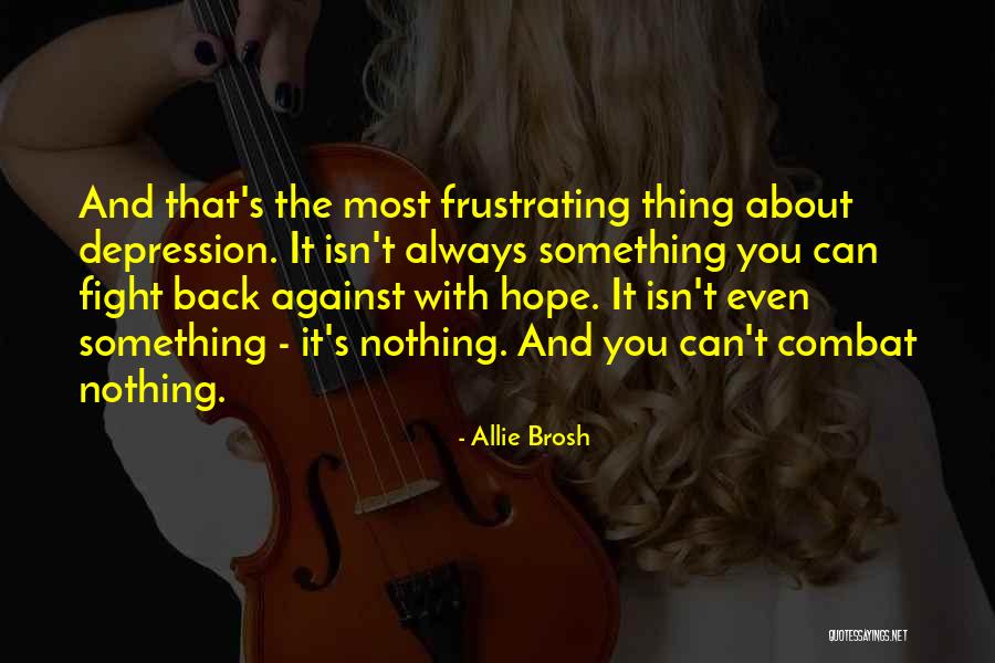 Always Fight Back Quotes By Allie Brosh Always Fight Back Quotes By Allie Brosh