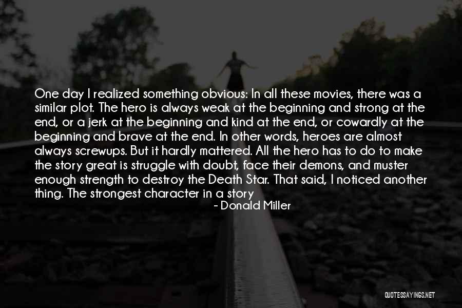 Always Fight Back Quotes By Donald Miller Always Fight Back Quotes By Donald Miller
