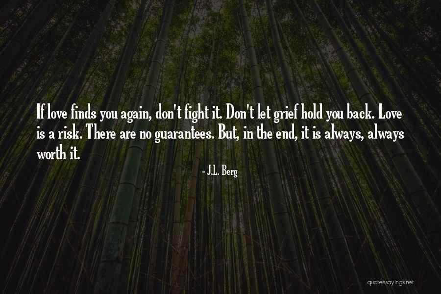 Always Fight Back Quotes By J.L. Berg Always Fight Back Quotes By J.L. Berg