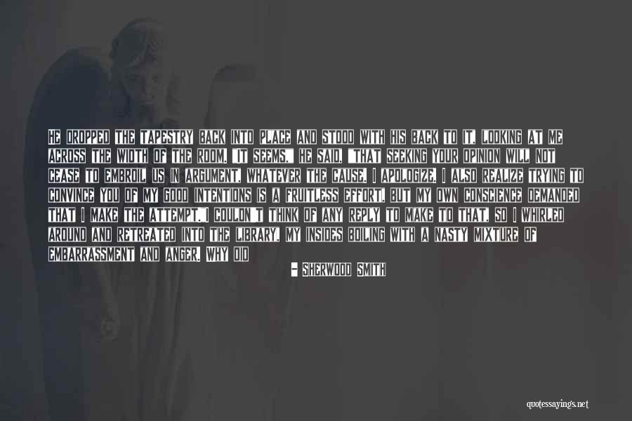 Always Fight Back Quotes By Sherwood Smith Always Fight Back Quotes By Sherwood Smith