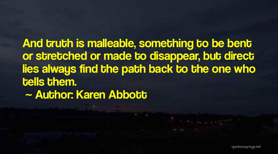 Always Find Your Way Back Quotes By Karen Abbott