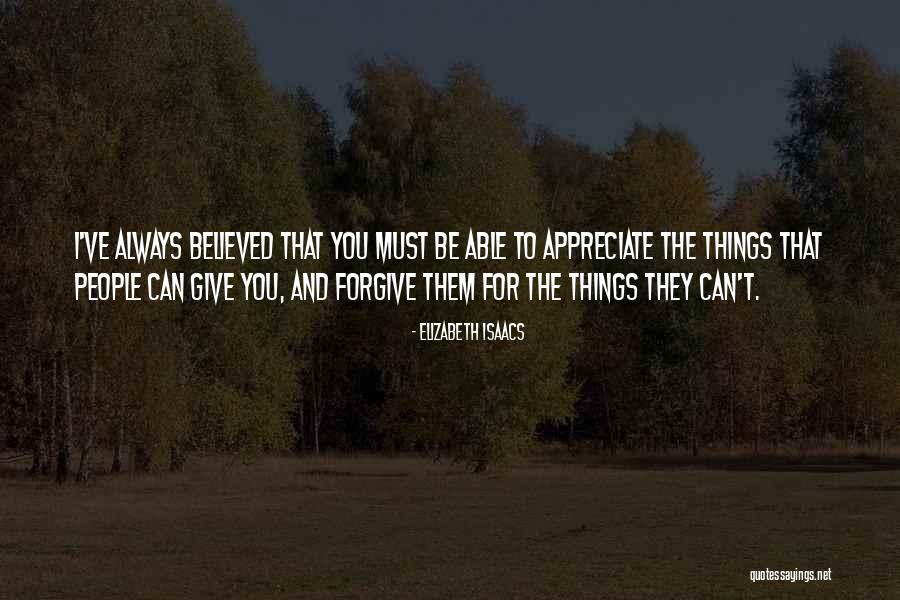 Always Forgive Them Quotes By Elizabeth Isaacs Always Forgive Them Quotes By Elizabeth Isaacs