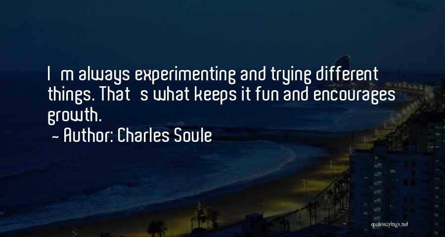 Always Fun Quotes By Charles Soule