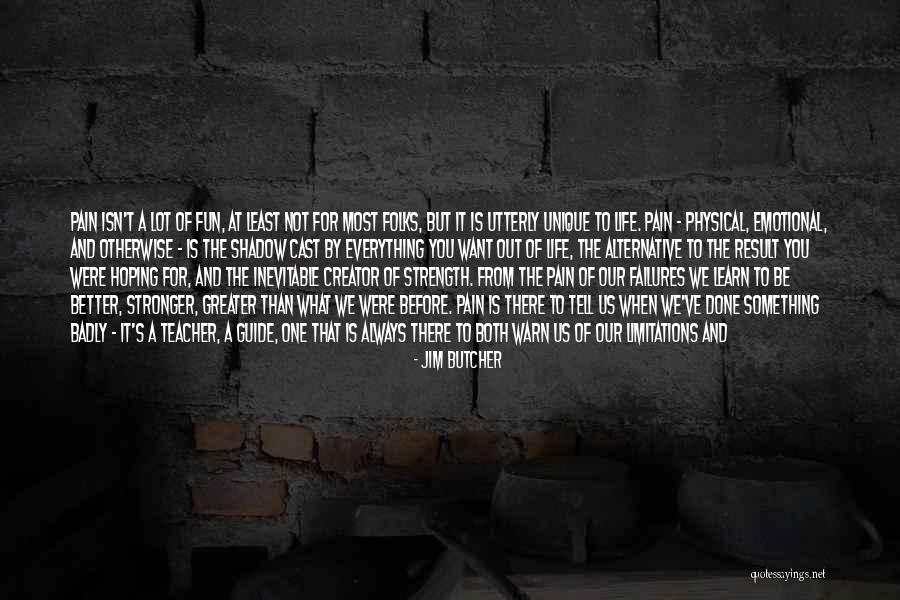 Always Fun Quotes By Jim Butcher Always Fun Quotes By Jim Butcher