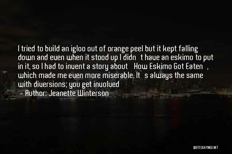 Always Get Up Quotes By Jeanette Winterson