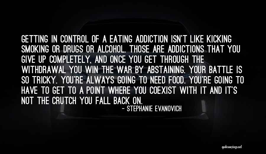 Always Getting Back Up Quotes By Stephanie Evanovich Always Getting Back Up Quotes By Stephanie Evanovich