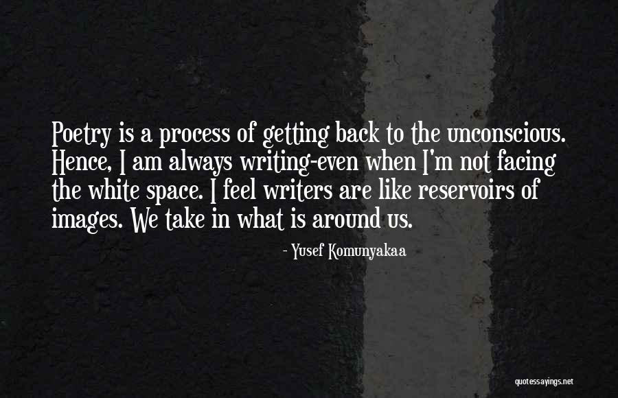 Always Getting Even Quotes By Yusef Komunyakaa
