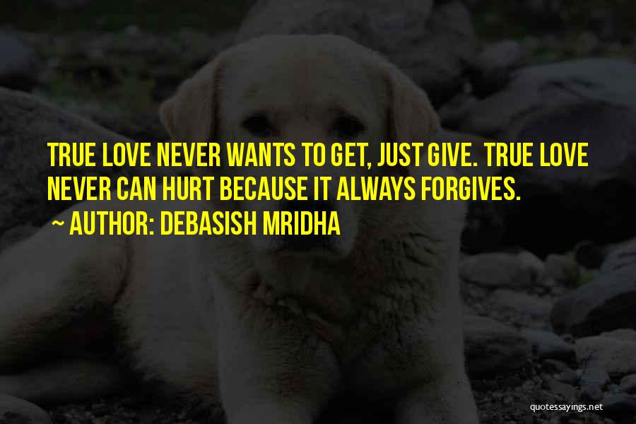 Always Give Love Quotes By Debasish Mridha