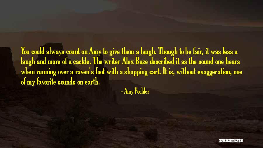 Always Give More Quotes By Amy Poehler