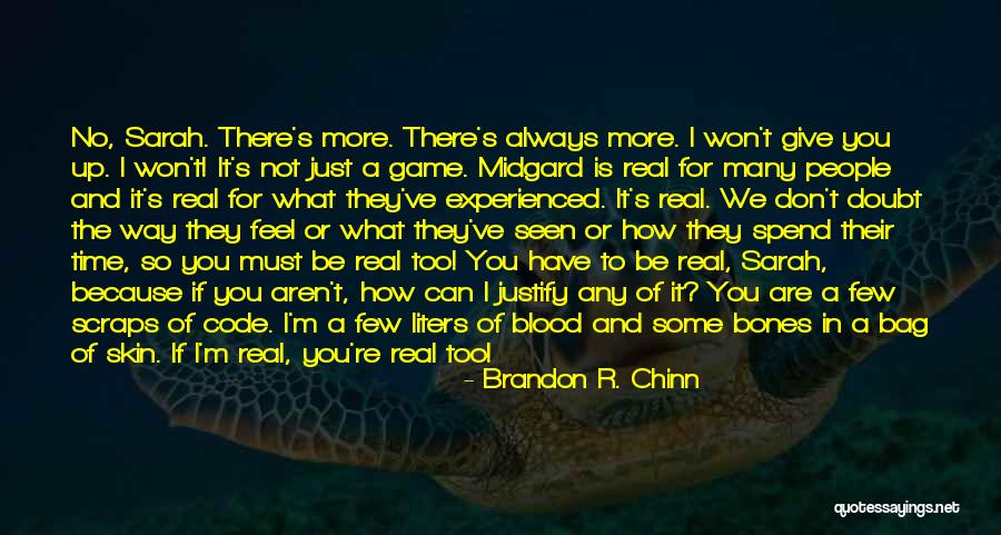 Always Give More Quotes By Brandon R. Chinn