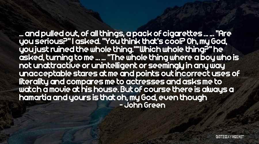 Always Give More Quotes By John Green