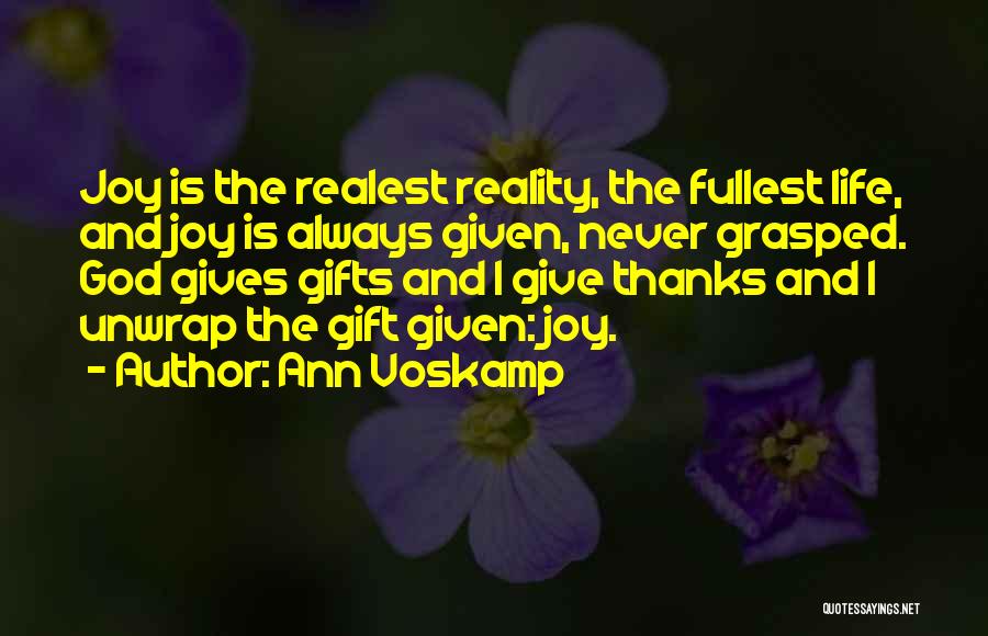 Always Give Thanks Quotes By Ann Voskamp