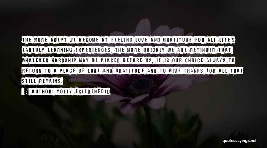 Always Give Thanks Quotes By Molly Friedenfeld