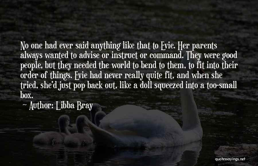 Always Going Back To Someone Quotes By Libba Bray