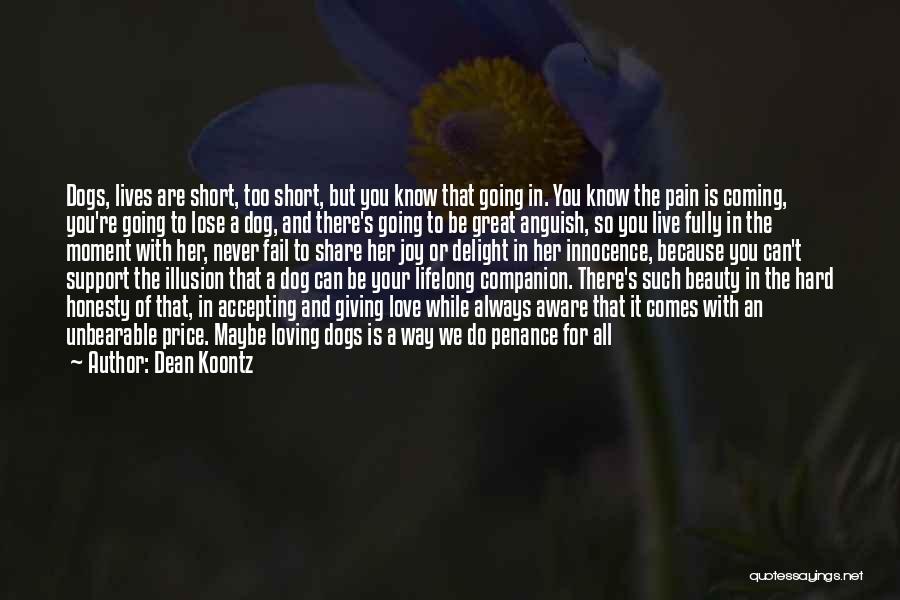 Always Going To Love You Quotes By Dean Koontz