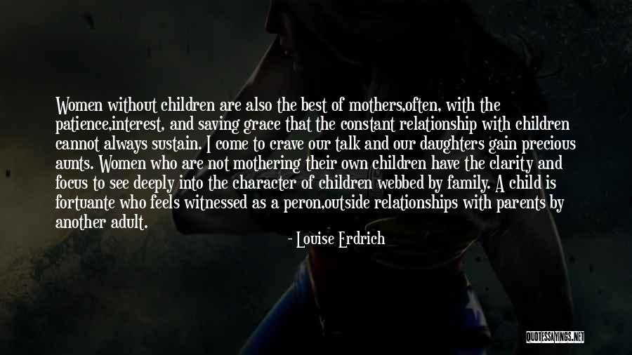 Always Have Family Quotes By Louise Erdrich Always Have Family Quotes By Louise Erdrich