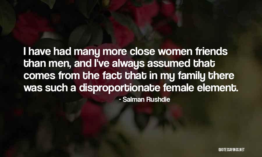 Always Have Family Quotes By Salman Rushdie