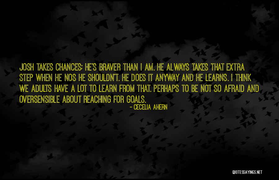 Always Have Goals Quotes By Cecelia Ahern Always Have Goals Quotes By Cecelia Ahern