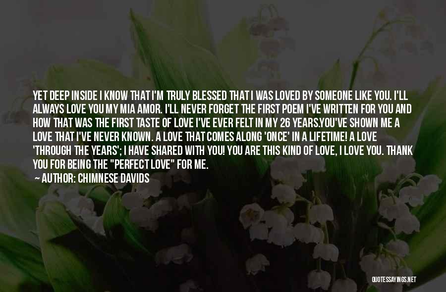 Always Have Love For You Quotes By Chimnese Davids