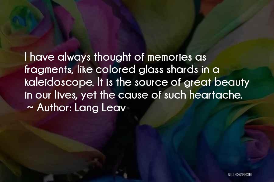 Always Have Memories Quotes By Lang Leav