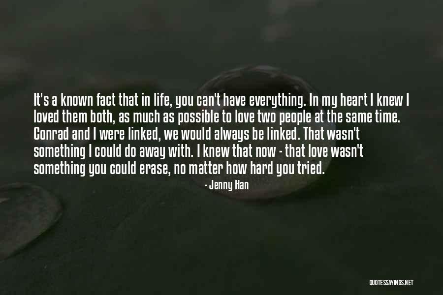 Always Have My Heart Quotes By Jenny Han Always Have My Heart Quotes By Jenny Han