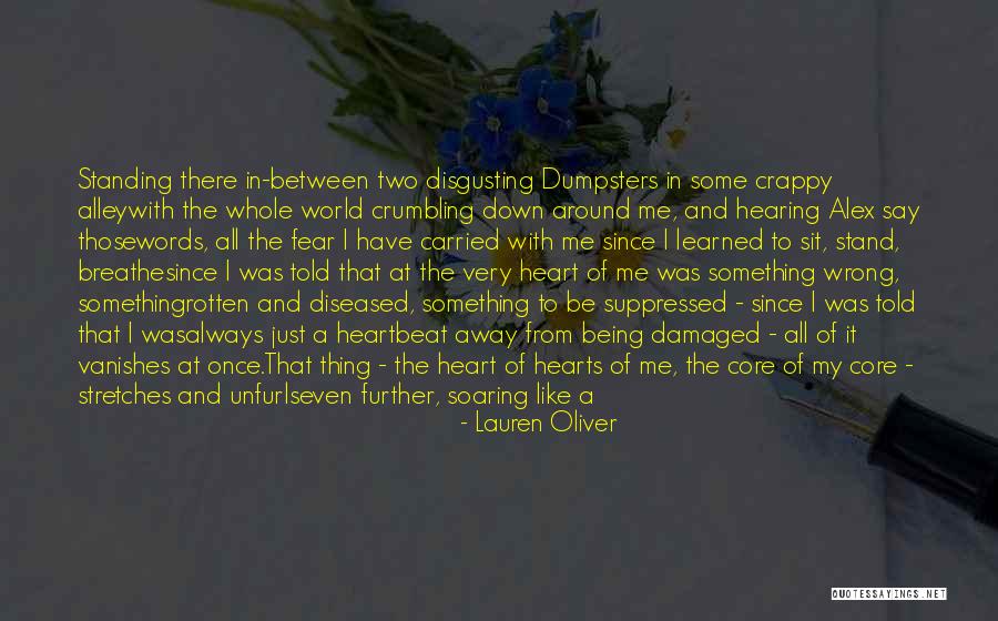 Always Have My Heart Quotes By Lauren Oliver Always Have My Heart Quotes By Lauren Oliver