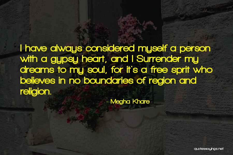 Always Have My Heart Quotes By Megha Khare